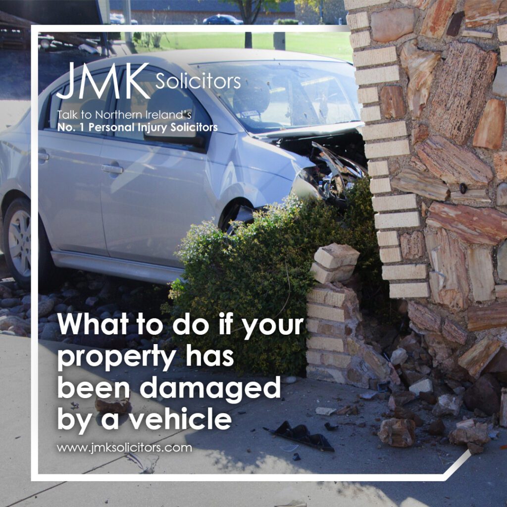 What to do if your property has been damaged by a vehicle?